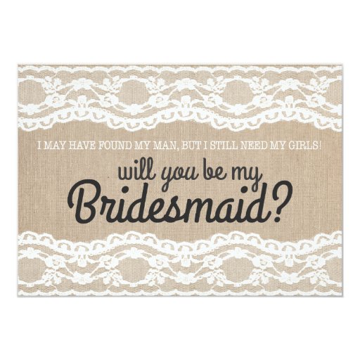 Rustic Lace Will You Be My Bridesmaid Invitation