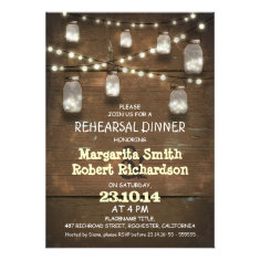 rustic mason jars with lights rehearsal dinner announcements