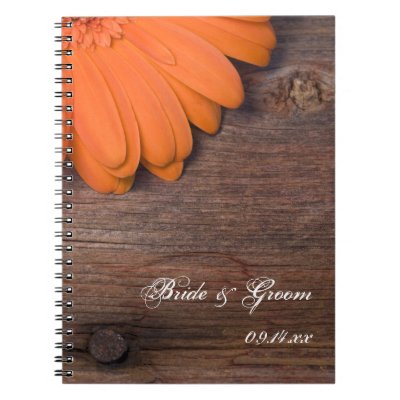 Rustic Orange Daisy Country Wedding Notebook by loraseverson
