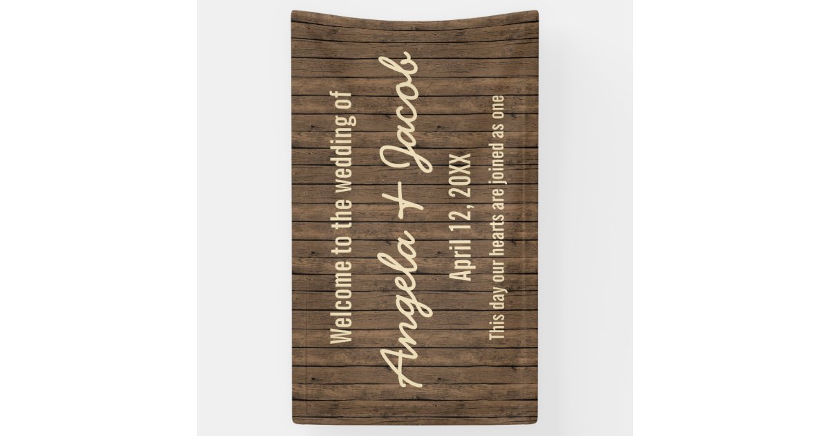Rustic Wood Personalized Wedding Banner Zazzle