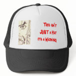 RWAR, This isn't JUST a Hat its a Warning