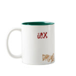 S, D, & RR, sEX, DRugS, roCK & RoLL mugs