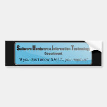 S.H.I.T. Department Bumper Sticker