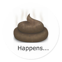 S#$@ Happens stickers