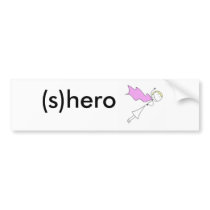 (s)hero bumper stickers by katetapley (s)hero bumper stickers