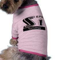 S Is For Sociology pet clothing by busybees S Is For Sociology pet clothing