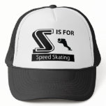 S Is For Speed Skating hats