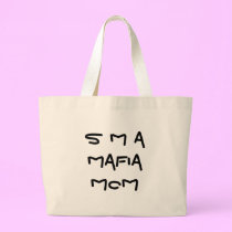 S M A Mafia MOM tote bags