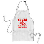 S&amp;M Means Never Having To Say I'm Sorry Aprons