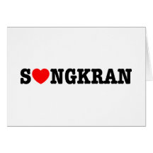 S❤NGKRAN ~ Heart Songkran Card