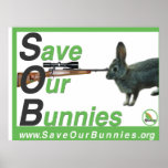 S.O.B. Poster  Save Our Bunnies