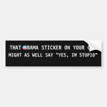 S-RoundObamaSymbol, THAT OBAMA STICKER ON YOUR ... Bumper Sticker