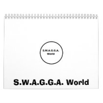 S.W.A.G.G.A.  World Calendar