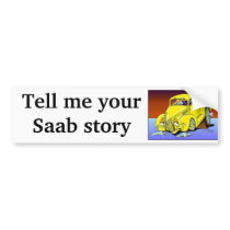 Saab story bumper stickers by c1nn4m0n Saab story bumper stickers