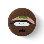 Saba Sushi Pinback Buttons