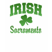 Sacramento Irish T-Shirt by irish_shirts Sacramento Irish T-Shirt