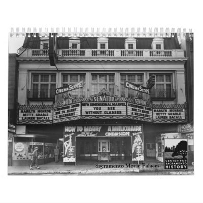 Sacramento Movie Palaces Wall Calendars Sacramento Movie Palaces Wall Calendars