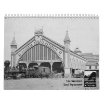 Sacramento's Lost Structures Wall Calendars
