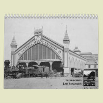 Sacramento's Lost Structures calendars