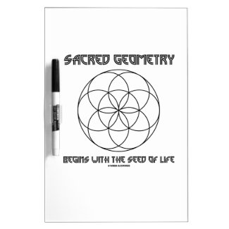 Sacred Geometry Begins With The Seed Of Life Dry Erase White Board
