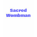 Sacred Wombman t-shirts by ChristopherDSims Sacred Wombman t-shirts
