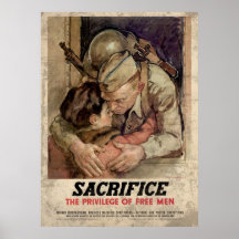 Sacrifice The Privilege Of Free Men Poster