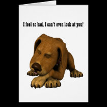 Sad Dog Apology/I feel so bad... cards