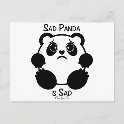 Sad Panda is Sad
