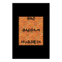 Sad Saddam Hussein posters by Night_Wolf Sad Saddam Hussein posters