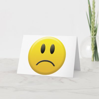 happy face sad face. Sad Smiley Face Card by