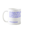 Saddam Hussein did kill his own people BUYBLUE.BIZ mugs