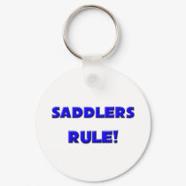 Saddlers Rule! keychains by professions Saddlers Rule! keychains