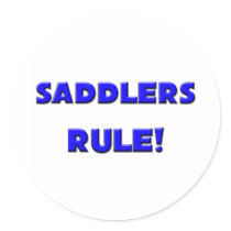 Saddlers Rule! stickers