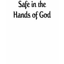 Safe in the Hands of God t-shirts by memuddy Safe in the Hands of God t-shirts