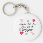 Safe Sex With A Firefighter LIGHT Keychains