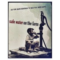 Safe Water On The Farm flyers by ww2posters Safe Water On The Farm flyers