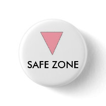 SAFE ZONE buttons by kellytheactress SAFE ZONE buttons
