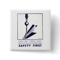 Safety First buttons