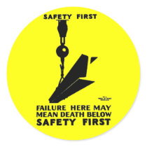 Safety First - Safety Last - Safety Always stickers by stanrail Safety First - Safety Last - Safety Always stickers