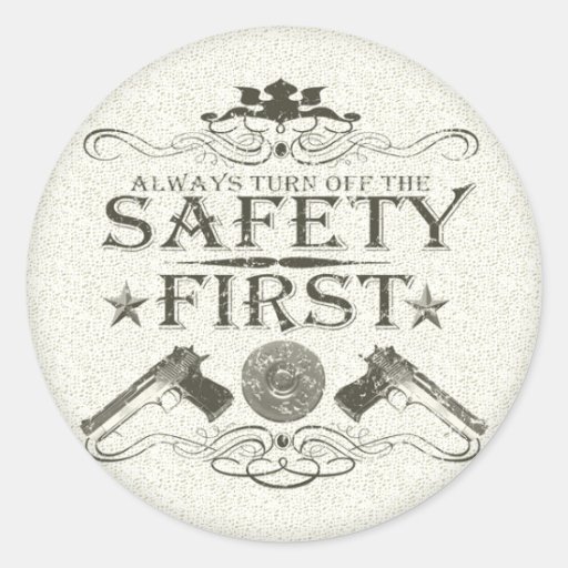 Safety First Stickers