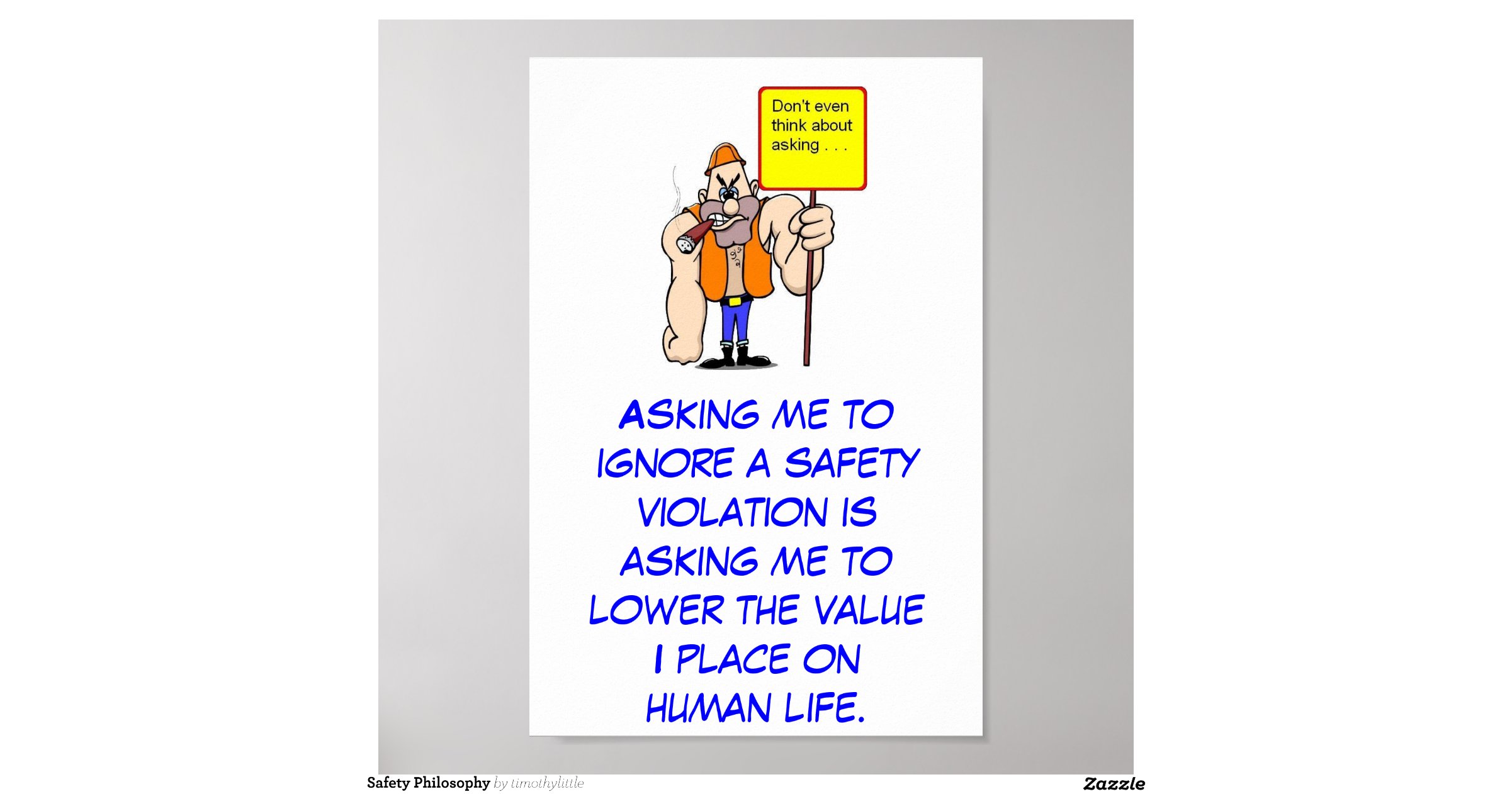 Safety Philosophy Posters Zazzle