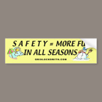 SAFETY=SEASONS bumper stickers by gridlocksmith SAFETY=SEASONS bumper stickers