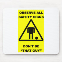 Safety Sign Warning Mousepads