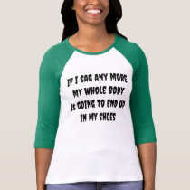 Sag Into My Shoes Tshirts
