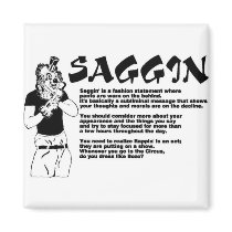 Saggin Magnet