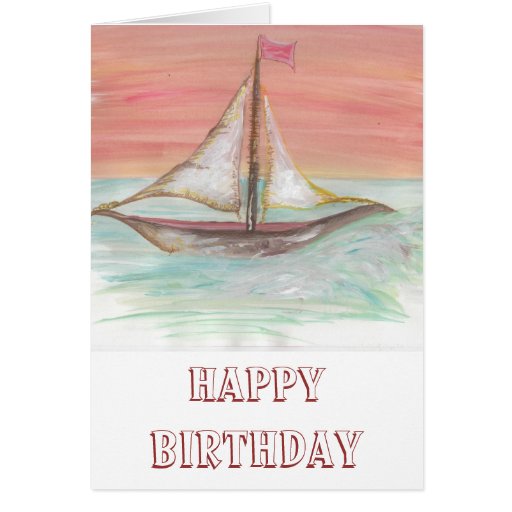 Sail Boat Birthday Card 