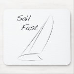 Sail Fast mousepads