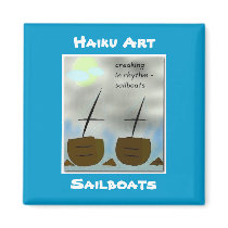 Sailboats Haiku Art Magnet by Reflekshins Sailboats Haiku Art Magnet