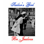 Sailor's Girl, Be Jealous T-shirt