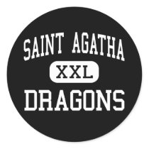 Saint Agatha - Dragons - High - Redford Michigan Round Stickers